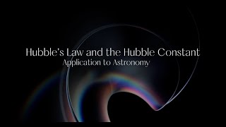 Hubble’s Law and the Hubble Constant Application to Astronomy [upl. by Linsk496]