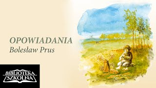 2 Bolesław Prus  Opowiadania Cienie  Audiobook PL [upl. by Robertson]