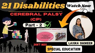 Cerebral Palsy CPPart  221 Types Of Disabilities According To RPwD Act  Laxika Shokeen [upl. by Wendalyn]