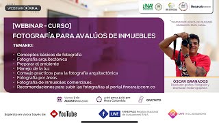 WEBINAR CURSO FOTOGRAFIA PARA AVALUOS DE INMUEBLES [upl. by Roxine]