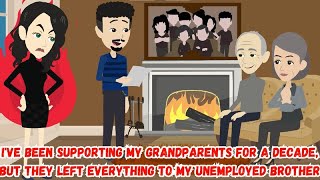 Ive Been Supporting My Grandparents for a Decade But They Left Everything to My Unemployed Brother [upl. by Small]