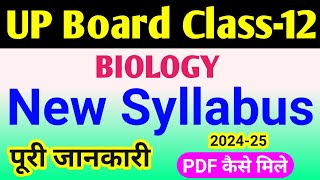 12th biology new syllabus  class 12 biology syllabus 202425 up board  biology class 12 syllabus [upl. by Idisahc]