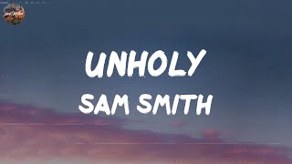 Sam Smith  Unholy Lyrics  Meghan Trainor Justin Bieber MIX LYRICS [upl. by Tychonn]