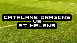 Catalans Dragons vs St Helens [upl. by Idaf]