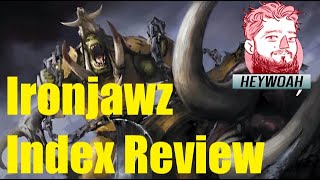 Ironjawz Index Heywoah Reviews [upl. by Lletnahs]