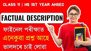 Class 11 English Important Writing Section for AHSEC 2024  Common Factual Description HS 1st Year [upl. by Ane]