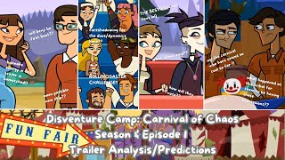 Disventure Camp S4 Season amp Episode 1 Trailer AnalyzesPredictions  Carnival of Chaos [upl. by Gerrard]