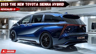 Minivan Revolution The New 2025 Toyota Sienna Hybrid Officially Revealed [upl. by Tsuda187]