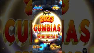 ⚡MIX CUMBIAS SONIDERAS 2023📀ÉXITOS SONIDEROS CUMBIAS✨SUBCRIBETE VIDEO COMPLETO EN MI CANAL🚩 [upl. by Otila159]