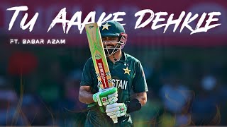 Babar Azam X Tu Aaake Dekhle 🔥🥵 Babar Azam edit  Velocity edit [upl. by Avitzur]