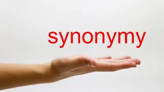 How to Pronounce synonymy  American English [upl. by Clercq869]