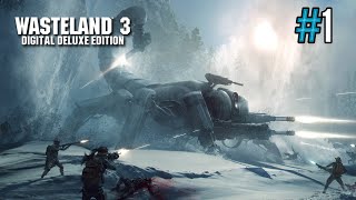 Wasteland 3  Español 1  Fallout meets XCOM  First Time  PC [upl. by Avenej]