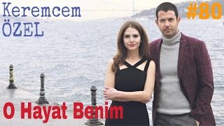 O Hayat Benim 80 Bölüm Kamera Arkası quotKeremcem VideoCuk için çektiquot [upl. by Etty]