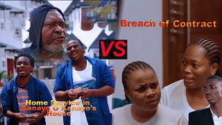 Home Service VS Breach of Contract Who Wins ft Officer Woos Kiekie Kanayo Kanayo Bimbo Admoye [upl. by Anilrac]