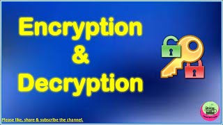 Encryption and Decryption What is Encryption and Decryption Concept Explained S2CS [upl. by Finah]