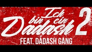 KDM Shey  Ich Bin Ein Dadash 2 feat Dadash Gang Prod By JR Hitmaker [upl. by Jacquelyn]