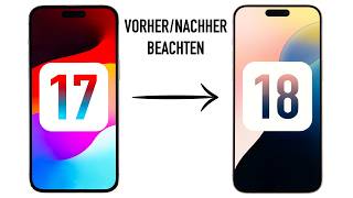 Was ihr VOR amp NACH dem Umstieg auf iOS 18 alles beachten solltet [upl. by Nets]