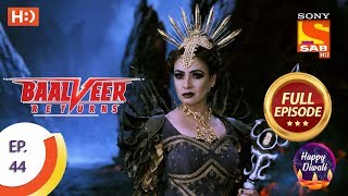 Baalveer Returns  Ep 44  Full Episode  8th November 2019 [upl. by Ocirne]