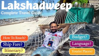 Lakshadweep Island 🌴🍹Complete Tour Guide  Itinerary amp Tour Budget  Distance Between [upl. by Sells]