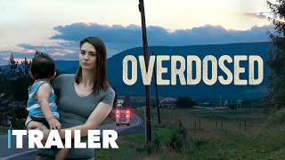 Overdosed 2019  Official Trailer [upl. by Yojenitsirk]