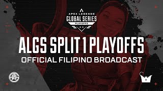 ALGS SPLIT 1 PLAYOFFS Official Filipino Broadcast  DAY 2  GROUP STAGE playapex [upl. by Aonehc632]