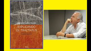 Explicando el Tractatus  10 Introduccion por Alejandro Tomasini 1 a 10 [upl. by Elliott]