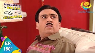 Taarak Mehta Ka Ooltah Chashmah  Episode 1601  Full Episode [upl. by Ettenad447]