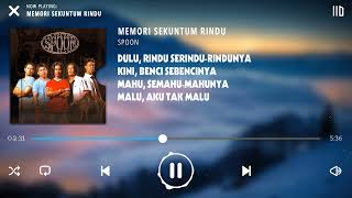 💘 Spoon  Memori Sekuntum Rindu Lirik video 💘 [upl. by Alinoel]