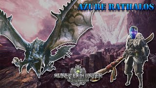 Monster Hunter World  Huntathon  Azure Rathalos [upl. by Sigmund314]