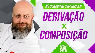 CNU  Derivação x Composição  Professor Noslen professornoslen cnu [upl. by Arin]