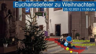 LIVE  Eucharistiefeier zu Weihnachten [upl. by Eidac]