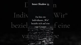 Inner Shadow  53 [upl. by Oiciruam363]