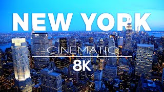 New York 8K VIDEO ULTRA HD WITH CINEMATIC SOUND  60 FPS  8K COLORS [upl. by Aihsekal]