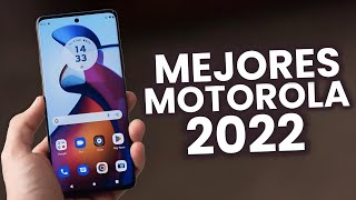 TOP 10 MEJORES CELULARES DE MOTOROLA PARA COMPRAR EN 2022 ⚡CELULARES MOTOROLA 2022 [upl. by Stu]