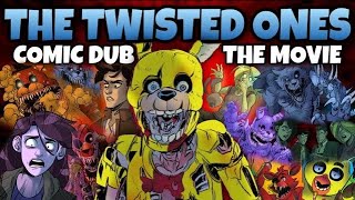 COMIC DUB FNAF The Twisted Ones FULL MOVIE [upl. by Nomzaj]