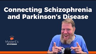 Connecting Schizophrenia and Parkinson’s Disease [upl. by Allegna910]