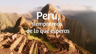 Perú siempre más de lo que esperas  Turismo de Reuniones [upl. by Joela]