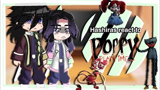 🌈Hashiras react to Poppy Playtime Backstory⭐️ 🇺🇸🇹🇷 ♡ [upl. by Pricilla]