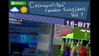 Cosmopolites random Eccojams Vol 1 [upl. by Vorfeld398]