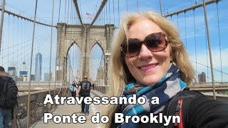 🇺🇸 ATRAVESSANDO A PONTE DO BROOKLYN EM NOVA YORK 🇺🇸 [upl. by Ttevy]