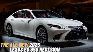 Finally All New 2025 Lexus ES 350 Hybrid Officially Revealed  Luxury Redefined By Lexus [upl. by Eivla647]