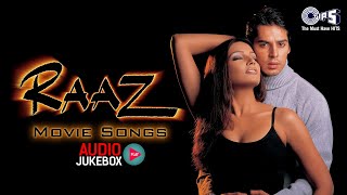 Raaz Movie All Songs  Audio Jukebox  Bipasha Basu Dino Morea Malini Sharma  Hindi Hit Songs [upl. by Nnylyoj]