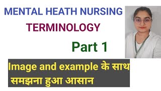 quotImportant Terminologyquot of Menatl health Nursing psychiatric Part1  For BscGnm  in Hindi [upl. by Suidaht]