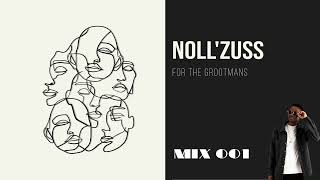 Nollzuss  For The Grootmans Mix 001  Private School Piano  2024 Amapiano  Soulful amapiano [upl. by Esinek]