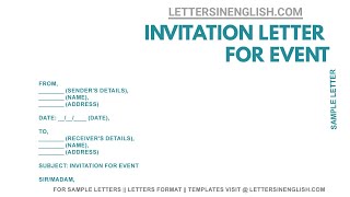 Event Invitation Letter – Invitation Letter Format [upl. by Alanna]