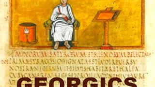 Georgics by VIRGIL read by Various  Full Audio Book [upl. by Wilie69]