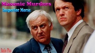 Inspector Morse  Masonic Murders  BBC Radio Drama [upl. by Nesiaj51]