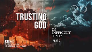 Trusting God In Difficult Times — Part 2  Rev Elisha Satvinder [upl. by Adara905]