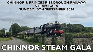 Chinnor amp Princes Risborough Railway  Steam Gala  Sunday 15th September 2024 [upl. by Norma819]