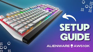 How to Setup Your Alienware AW510K Key Features You Should Know [upl. by Eintroc727]